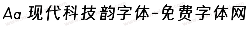 Aa 现代科技韵字体字体转换